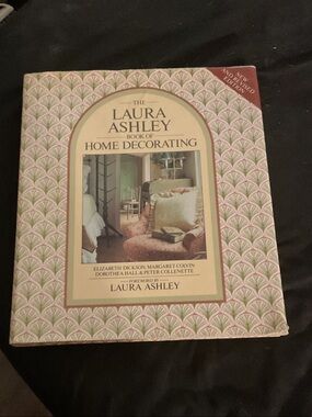 The Laura Ashley Book of Home Decorating